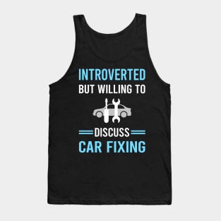 Introverted Car Fixing Repair Tank Top